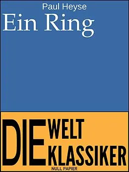 E-Book (epub) Ein Ring von Paul Heyse