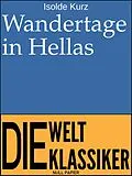 E-Book (pdf) Wandertage in Hellas von Isolde Kurz