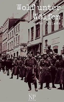E-Book (epub) Wolf unter Wölfen von Hans Fallada