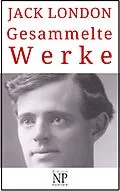 E-Book (epub) Jack London - Gesammelte Werke von Jack London