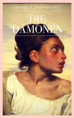 E-Book (pdf) Die Dämonen von Fjodor Michailowitsch Dostojewski