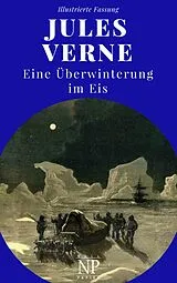 E-Book (epub) Eine Überwinterung im Eis von Jules Verne