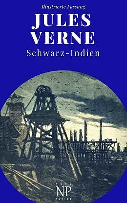 E-Book (pdf) Schwarz-Indien - Oder: Die Stadt unter der Erde von Jules Verne