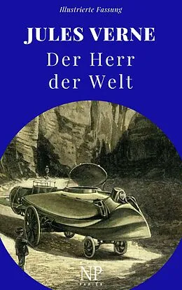 E-Book (epub) Der Herr der Welt von Jules Verne