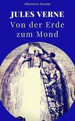 E-Book (pdf) Von der Erde zum Mond von Jules Verne