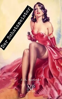 E-Book (epub) Der Schatzmeister von J. S. Fletcher