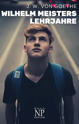 E-Book (epub) Wilhelm Meisters Lehrjahre von Johann Wolfgang von Goethe
