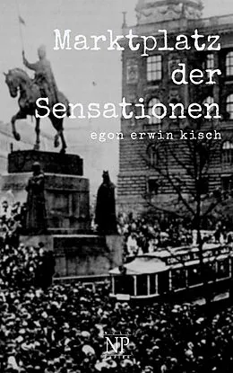 E-Book (pdf) Marktplatz der Sensationen von Egon Erwin Kisch