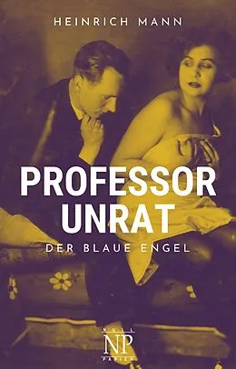 E-Book (epub) Professor Unrat von Heinrich Mann