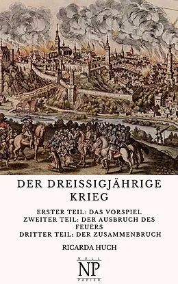 E-Book (pdf) Der Dreißigjährige Krieg von Ricarda Huch