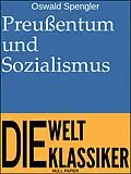 E-Book (pdf) Preußentum und Sozialismus von Oswald Spengler