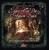 Audio CD (CD/SACD) Folge 11 - Die Dämonen Des Auguste Dupin von Markus Duschek