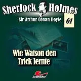 Audio CD (CD/SACD) Folge 61 - Wie Watson Den Trick Lernte von Peter Neal