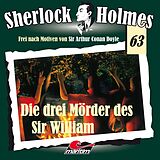 Audio CD (CD/SACD) Folge 63 - Die Drei Mörder Des Sir William von Sherlock Holmes