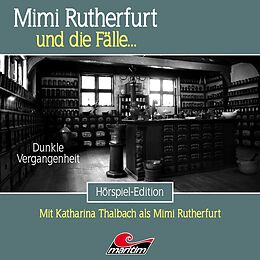 Audio CD (CD/SACD) Mimi Rutherfurt 60 - Dunkle Vergangenheit von Thorsten Beckmann