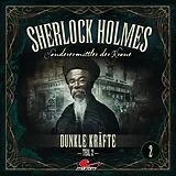 Audio CD (CD/SACD) (CD) Sherlock Holmes 02 - Dunkle Kräfte Teil 2 von 