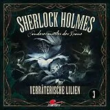 Audio CD (CD/SACD) Sherlock Holmes 03 - Verräterische Lilien von Marc Freund