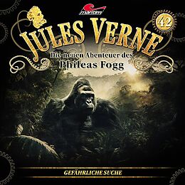 Jules Verne - Die Neuen Abenteuer Des Phileas Fogg CD Folge 42: Gefährliche Seuche