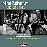 Audio CD (CD/SACD) Mimi Rutherfurt 62: Ein Zerbrochenes Herz von Thorsten Beckmann