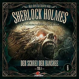 Audio CD (CD/SACD) Aus den Archiven 06: Der Schrei Der Banshee Teil 1 von 