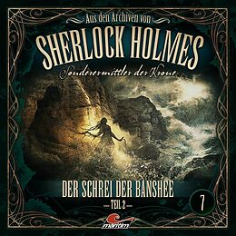 Audio CD (CD/SACD) Aus den Archiven 07: Der Schrei Der Banshee Teil 2 von 