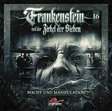 Audio CD (CD/SACD) Frankenstein 16 - Macht Und Manipulation von
