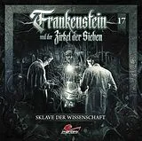 Audio CD (CD/SACD) (CD) Frankenstein 17 - Sklave Der Wissenschaft von 