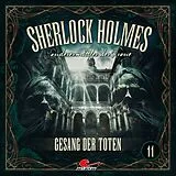 Audio CD (CD/SACD) (CD) Sherlock Holmes 11: Gesang Der Toten von 