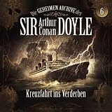 Audio CD (CD/SACD) 06: Kreuzfahrt Ins Verderben von
