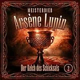 Audio CD (CD/SACD) Lupin 02: Der Kelch Des Schicksals von