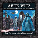 Audio CD (CD/SACD) Akte Witz 07: Der Berg Der Bösen Bruderschaft von 