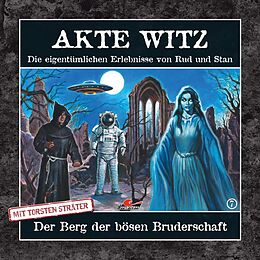 Audio CD (CD/SACD) Akte Witz 07: Der Berg Der Bösen Bruderschaft von 