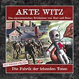 Audio CD (CD/SACD) Akte Witz 08: Die Fabrik Der Lebenden Toten von 