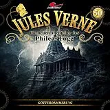 Audio CD (CD/SACD) Jules Verne - Die neuen Abenteuer des Phileas Fogg - Götterdämmerung,2 Audio-CD von 