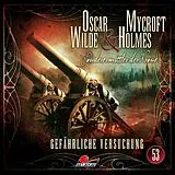 Audio CD (CD/SACD) Oscar Wilde & Mycroft Holmes - Gefährliche Versuchung,1 Audio-CD von 