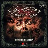 Audio CD (CD/SACD) Die geheimnisvolle Fälle von Edgar Allan Poe und Auguste Dupin - Glorreiche Zeiten,1 Audio-CD von 