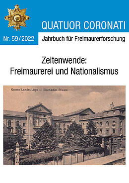 Paperback Quatuor Coronati Jahrbuch für Freimaurerforschung Nr. 59/2022 von Freimaurerische Forschungsgesellschaft Quatuor Coronati e V Bayr