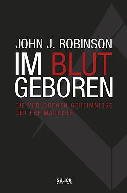 E-Book (epub) Im Blut geboren von John J. Robinson