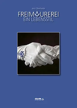 E-Book (epub) Freimaurerei - Ein Lebensstil von Jens Oberheide