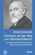 E-Book (epub) Freimaurer auf dem Weg zum Nationalsozialismus von Arnold Grunwald