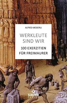 E-Book (epub) Werkleute sind wir von Alfred Messerli