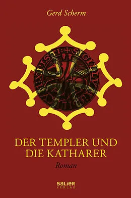 E-Book (epub) Der Templer und die Katharer von Gerd Scherm