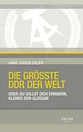 E-Book (epub) Die größte DDR der Welt von Hans-Jürgen Salier