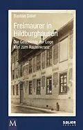 E-Book (epub) Freimaurer in Hildburghausen von Bastian Salier