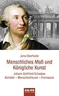 E-Book (epub) Menschliches Maß und Königliche Kunst von Jens Oberheide
