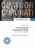 E-Book (epub) Formen und Inhalte freimaurerischer Rituale von Jan A. M. Snoek