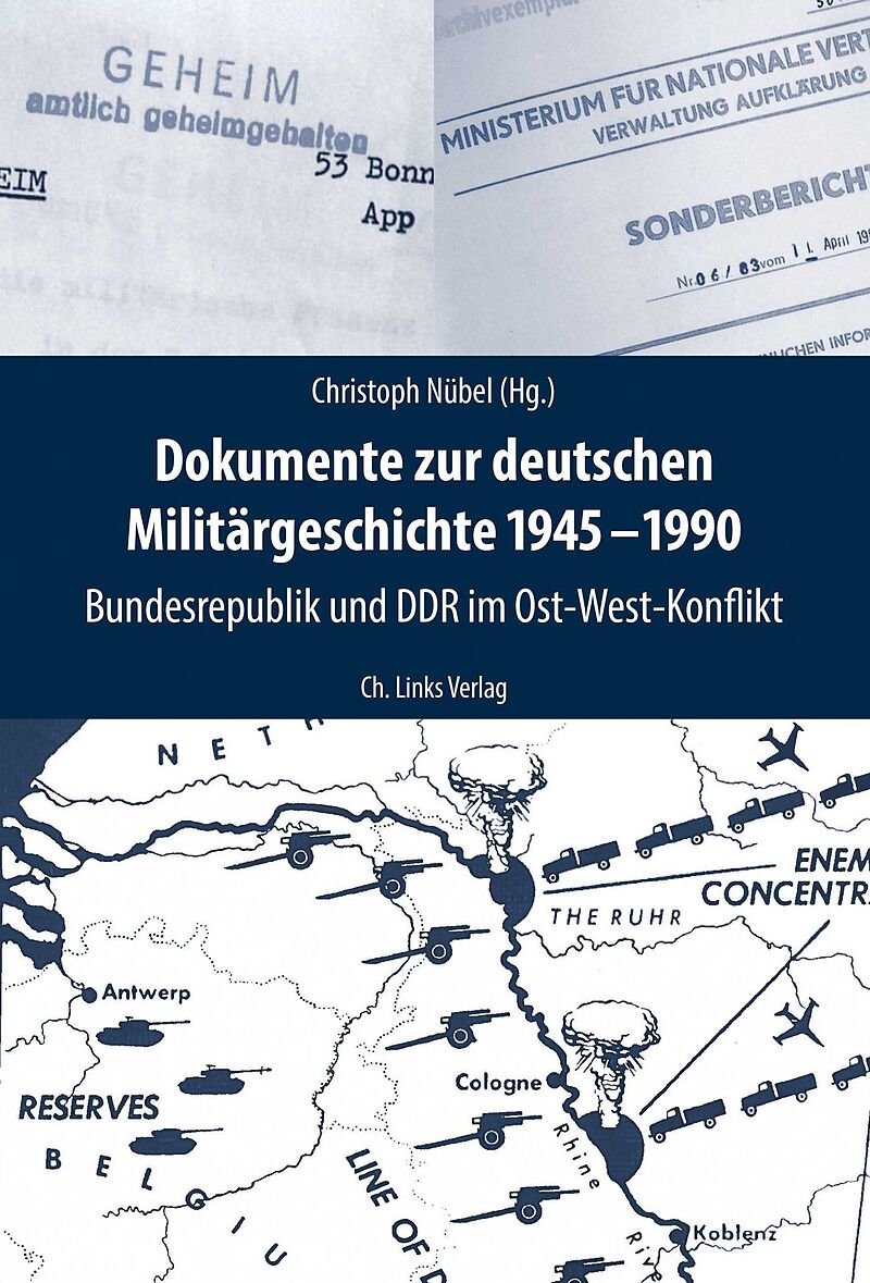 Dokumente zur deutschen Militärgeschichte 19451990