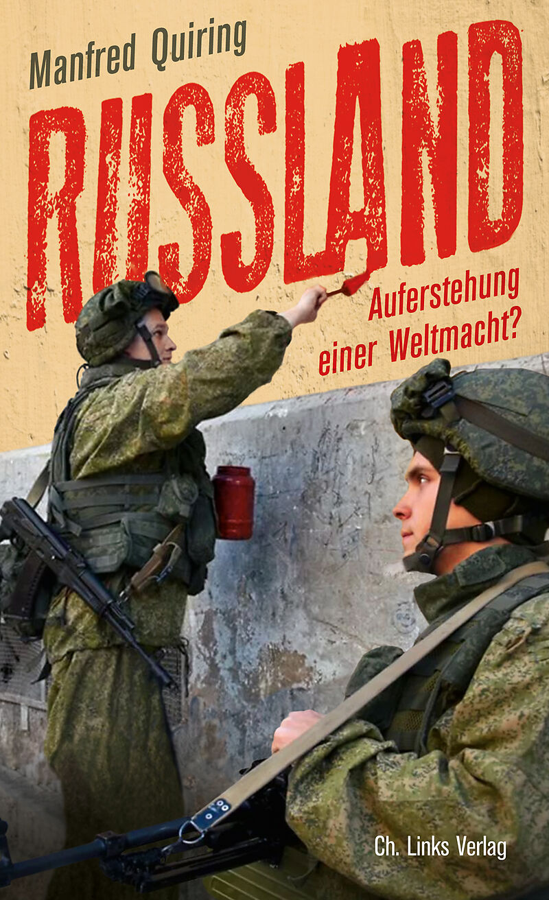 Russland - Auferstehung einer Weltmacht?