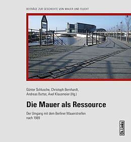 Fester Einband Die Mauer als Ressource von 