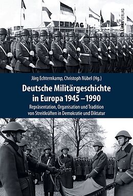 Fester Einband Deutsche Militärgeschichte in Europa 1945-1990 von 